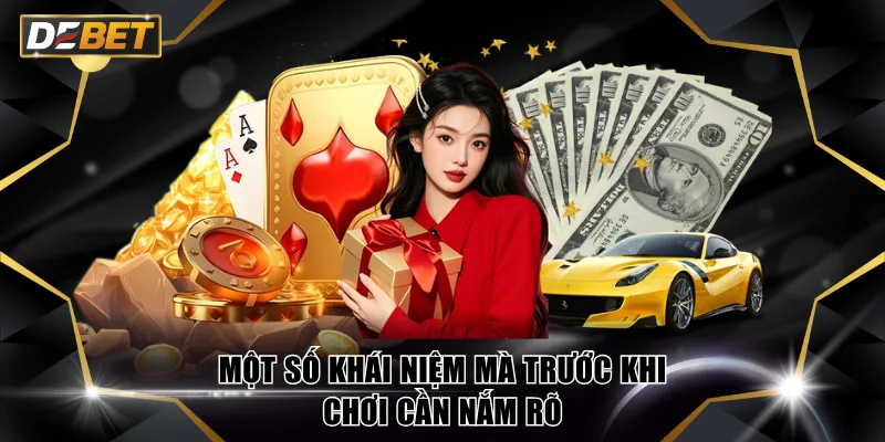 Hướng Dẫn 4 Mẹo Chơi Phỏm DEBET Tăng Cơ Hội Thắng Tới 80% 3 Một số khái niệm mà trước khi chơi cần nắm rõ