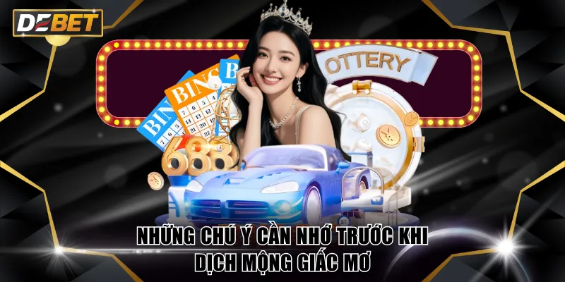 Giải Mã Giấc Mơ DEBET - Dấu Hiệu Nhận Biết Đề Về Hiệu Quả 4 Những chú ý cần nhớ trước khi dịch mộng giấc mơ